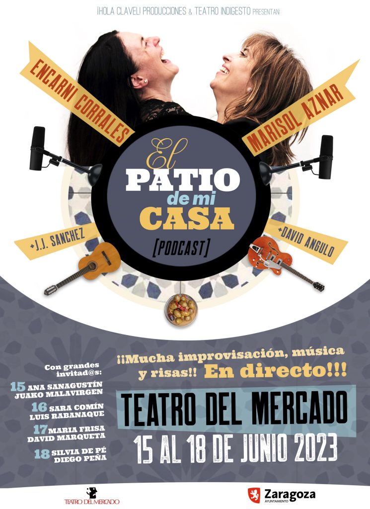 Cartel de "El Patio de mi casa"